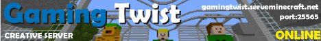 GamingTwist banner GamingTwist Minecraft server banner