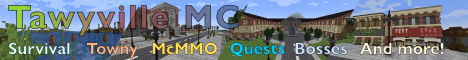 Tawyville banner Tawyville Minecraft server banner
