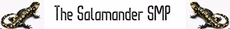 The Salamander SMP banner The Salamander SMP Minecraft server banner