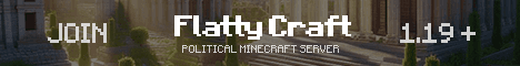 FlattyCraft Political Minecraft Server banner FlattyCraft Political Minecraft Server Minecraft server banner