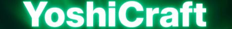 Yoshicraft banner Yoshicraft Minecraft server banner