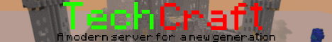 TechCraft banner TechCraft Minecraft server banner