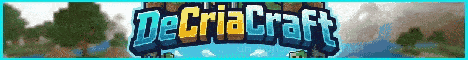 DeCriaCraft banner DeCriaCraft Minecraft server banner