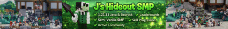 Js Hideout SMP banner Js Hideout SMP Minecraft server banner