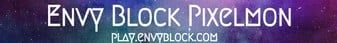 Envy Block Pixelmon banner Envy Block Pixelmon Minecraft server banner