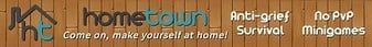 HomeTown banner HomeTown Minecraft server banner