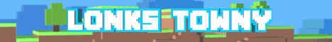 LonksMC Towny banner LonksMC Towny Minecraft server banner