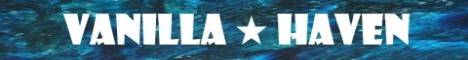 Vanilla Haven banner Vanilla Haven Minecraft server banner