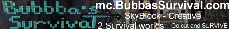Bubbas Survival banner Bubbas Survival Minecraft server banner