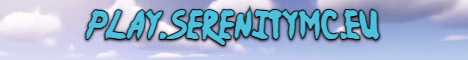 SerenityMC banner SerenityMC Minecraft server banner