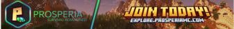 Prosperia🌲|Survival🏔️|Economy💰|Custom Worldgen� banner Prosperia🌲|Survival🏔️|Economy💰|Custom Worldgen� Minecraft server banner