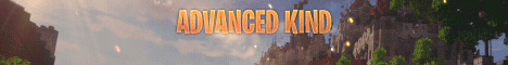 Advanced-Kind banner Advanced-Kind Minecraft server banner