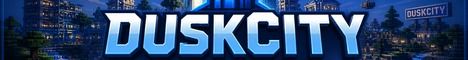 DuskCity banner DuskCity Minecraft server banner