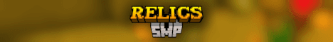 Relics SMP banner Relics SMP Minecraft server banner