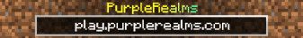 PurpleRealms banner PurpleRealms Minecraft server banner