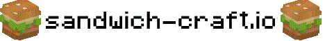 sandwich-craft.io banner sandwich-craft.io Minecraft server banner