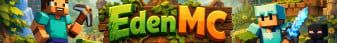 EdenMC banner EdenMC Minecraft server banner
