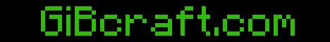 GiBcraft banner GiBcraft Minecraft server banner