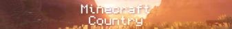 ⛏️ Minecraft Country - It's Mostly Vanilla... ✨ banner ⛏️ Minecraft Country - It's Mostly Vanilla... ✨ Minecraft server banner