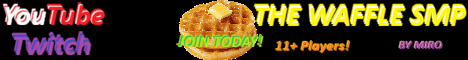 Waffle SMP banner Waffle SMP Minecraft server banner