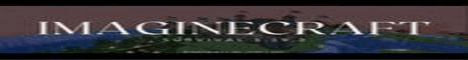 ImagineCraft banner ImagineCraft Minecraft server banner
