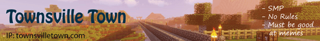 Townsville Town banner Townsville Town Minecraft server banner