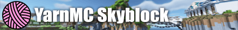 YarnMC Skyblock banner YarnMC Skyblock Minecraft server banner
