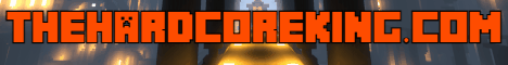 TheHardcoreKing banner TheHardcoreKing Minecraft server banner
