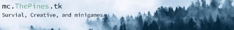 The Pines banner The Pines Minecraft server banner