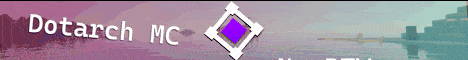 Dotarch MC banner Dotarch MC Minecraft server banner