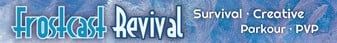 FrostcastRevival banner FrostcastRevival Minecraft server banner