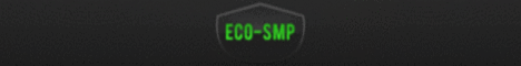 Eco-Smp banner Eco-Smp Minecraft server banner