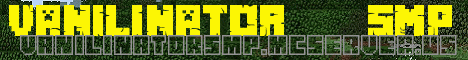 Vanilinator SMP banner Vanilinator SMP Minecraft server banner