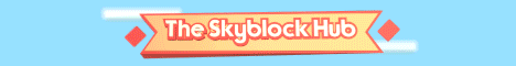 The Skyblock Hub banner The Skyblock Hub Minecraft server banner