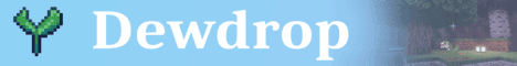 Dewdrop banner Dewdrop Minecraft server banner