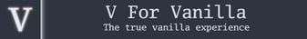 V For Vanilla banner V For Vanilla Minecraft server banner