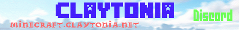 Claytonia Gaming banner Claytonia Gaming Minecraft server banner