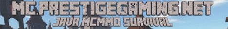 PrestigeGaming banner PrestigeGaming Minecraft server banner