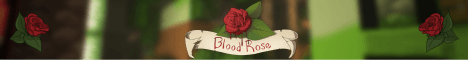 BloodRose banner BloodRose Minecraft server banner