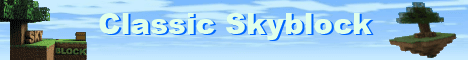 Classic Skyblock banner Classic Skyblock Minecraft server banner