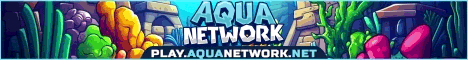 AquaNetwork banner AquaNetwork Minecraft server banner