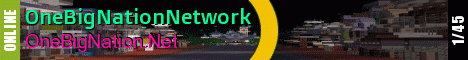OneBigNationNetworks banner OneBigNationNetworks Minecraft server banner