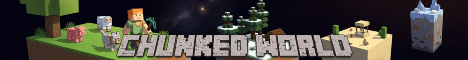 Chunked World banner Chunked World Minecraft server banner