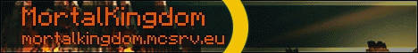 MortalKingdom banner MortalKingdom Minecraft server banner
