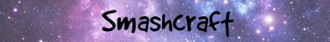 Smashcraft banner Smashcraft Minecraft server banner