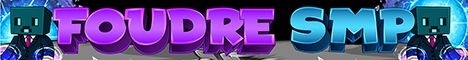 FoudreSMP banner FoudreSMP Minecraft server banner