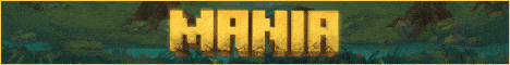 MANIA banner MANIA Minecraft server banner