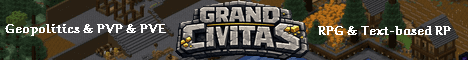 Grand Civitas banner Grand Civitas Minecraft server banner