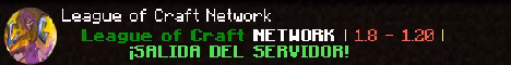 League of Craft Network banner League of Craft Network Minecraft server banner
