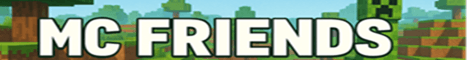 MC Friends banner MC Friends Minecraft server banner